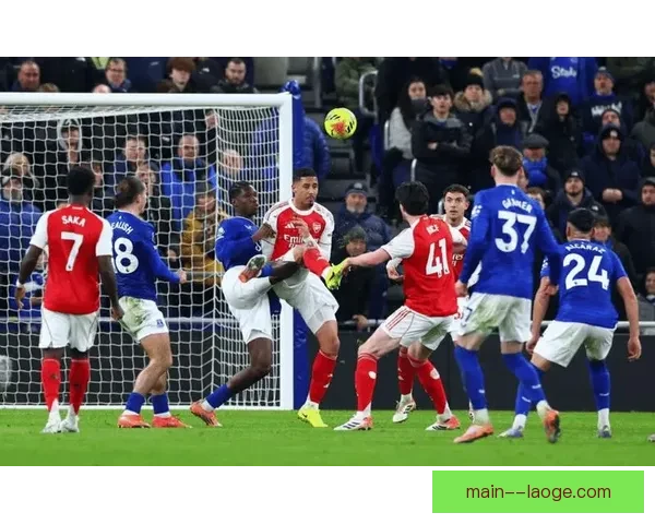 伊沃比面对旧主埃弗顿破门助阿森纳获胜展现精彩表现